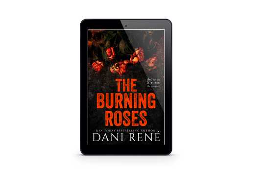 The Burning Roses (Thornes & Roses Series, The Prequel) - eBook
